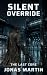 The Last Core 5: Silent Ove...