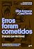 Erros Foram Cometidos (Mas ...