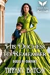 His Duchess to Re...