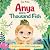 Anya and a Thousand Fish: A...