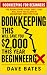 Bookkeeping for Beginners by Dave Bates
