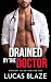 Drained by the Doctor by Lucas Blaze