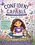 Confident and Capable: A Se...