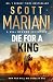 Die for a King