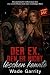 Der Ex, den er nicht lösche...