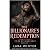 The Billionaire's Redemption by Lara Winter