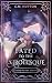 Fated to the Grotesque by C.M. Hutton Fated to the Grotesque by C.M. Hutton