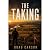 The Taking: A Heartland Cri...