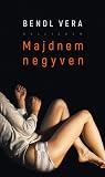 Majdnem negyven
