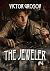 The Jeweler (Book #4): A Hi...