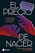 El precio de nacer (Histori...