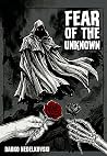 Fear of The Unknown