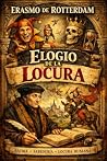 Elogio de la Locura (Spanish Edition)