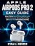 Apple AirPods Pro 2 Easy Gu...