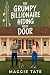 The Grumpy Billionaire Hidi...