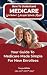 How To Understand Medicare Without Losing Your Mind by Tonya White