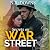 Secrets on War Street: A Gr...