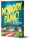 Nobody Panic! (Deluxe Edition) by C.J. Vick