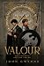Valour (The Faithful and the Fallen, #2)