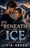 Beneath the Ice