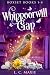 Whippoorwill Gap: The Compl...