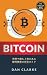 Bitcoin: The Complete Guide...
