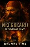 Neckbeard: The Aw...