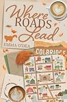 Where Roads Lead