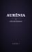 Aurênia: A Era do Esmaecer ...