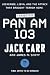 Targeted: Pan Am 103: Locke...