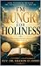 I'm Hungry For Holiness