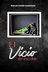 El vicio de escribir