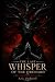 The Last Whisper of the Orc...