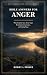 Bible Answers for Anger: Wh...