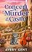 Concert Murder at the Castl...