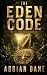 The Eden Code: A Lost Civil...