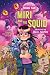 Miri and the Squid