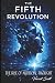 The Fifth Revolution: The R...