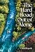 The Hard Road Out of Alone by David Ropeik