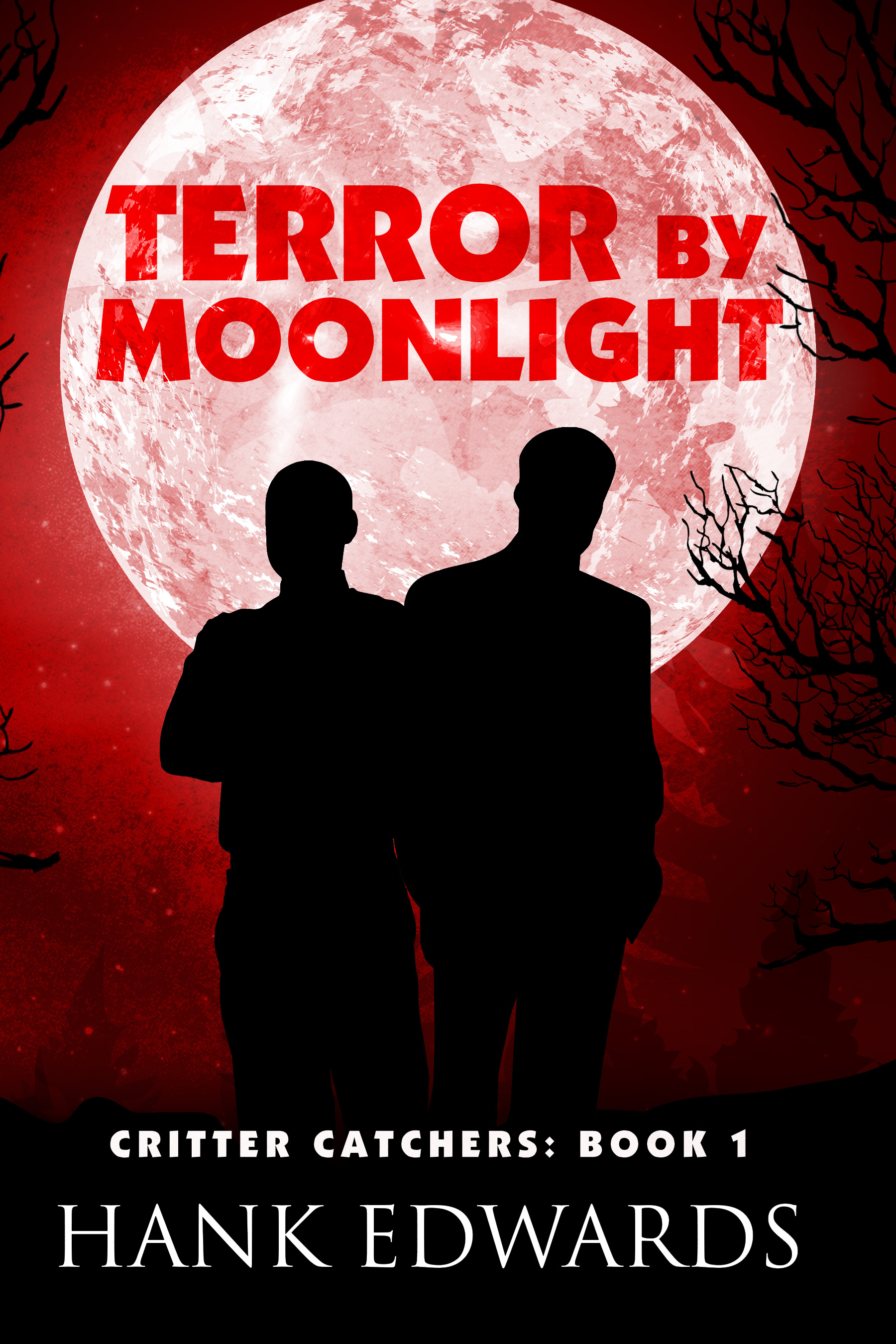 Terror by Moonlight (Critter Catchers, #1)