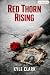 Red Thorn Rising by Kyle Clark