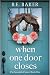 When One Door Close (The Scarsdale Fosters #1)