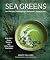 Sea Greens by Kristy Del Coro