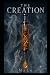 The Creation: Manmade apoca...