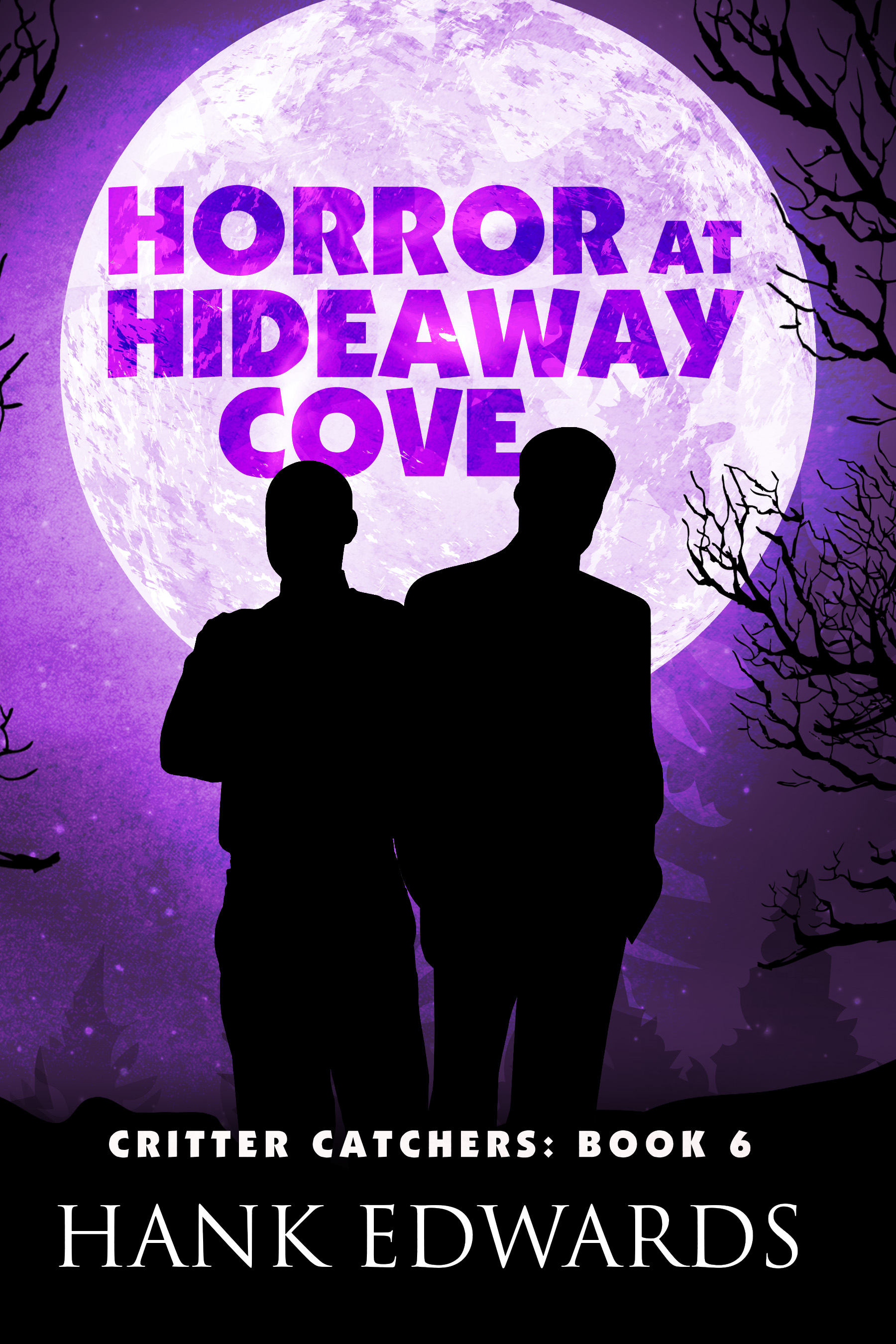 Horror at Hideaway Cove (Critter Catchers, #6)