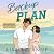 Backup Plan: The Bradley Legacy, Book 6