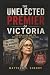 The unelected premier of Vi...