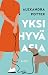 Yksi hyvä asia