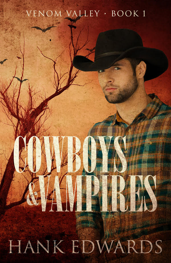 Cowboys & Vampires (Venom Valley #1)