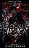 Beyond Tomorrow: ...